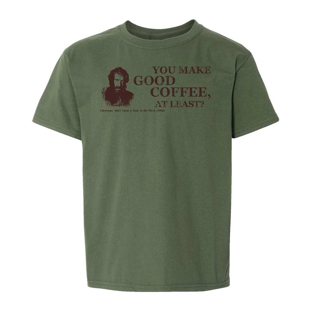 You make good coffee, at least? - Military Green - 20