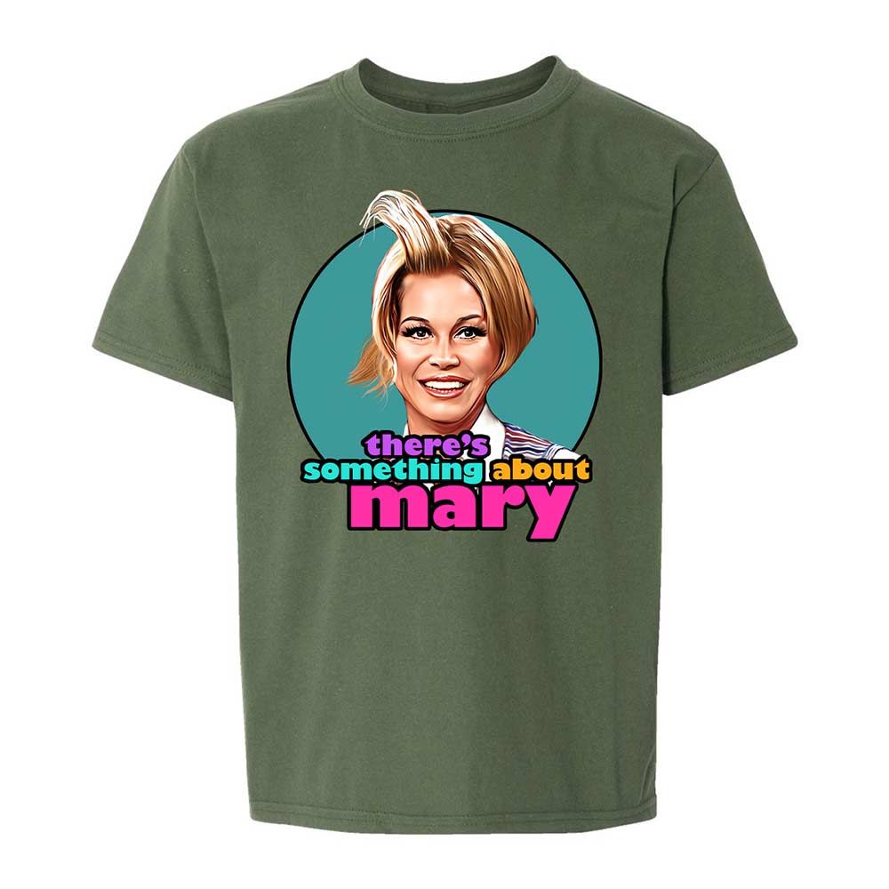 There's Something About Mary - Military Green - 20