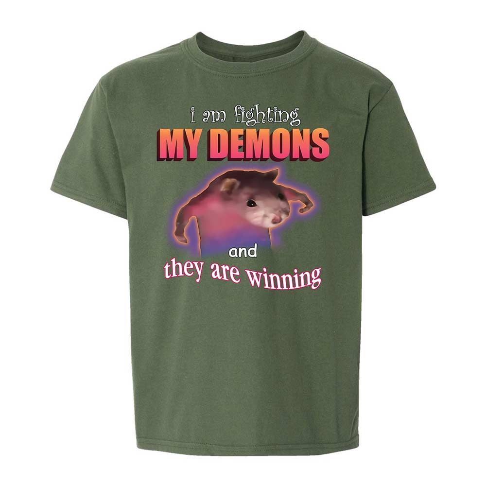I'm fighting my demons - Military Green - 20