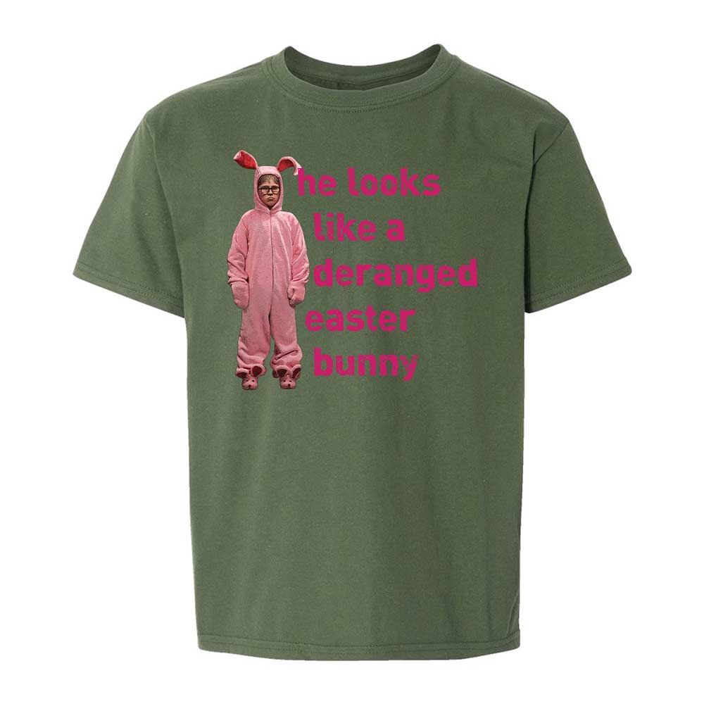 He Looks Like a Deranged Easter Bunny - Military Green - 20