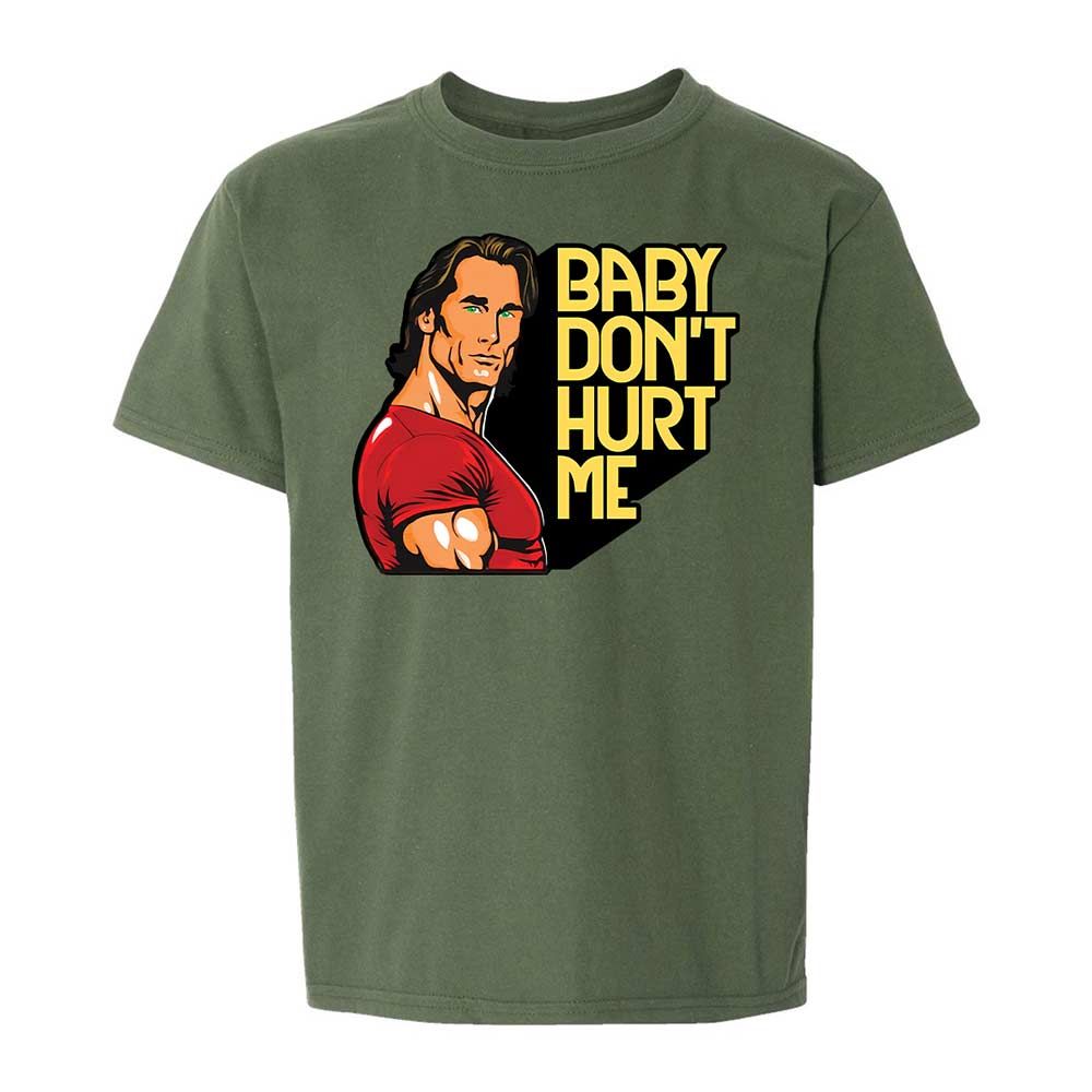 Baby don't hurt me - Military Green - 20