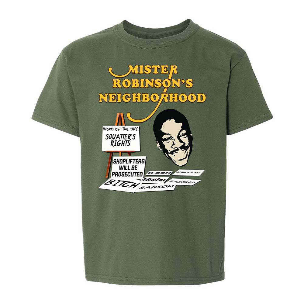 Mister Robinson's Neighborhood - Military Green - 20