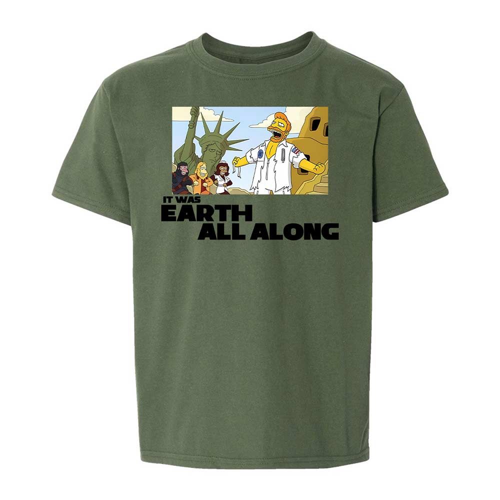 It was Earth all along - Military Green - 20