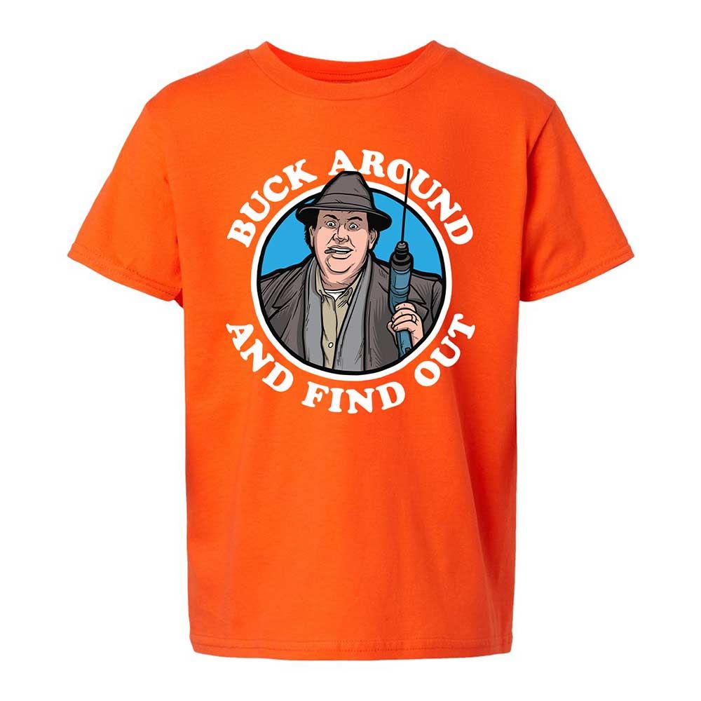 Buck Around & Find Out - Orange - 20
