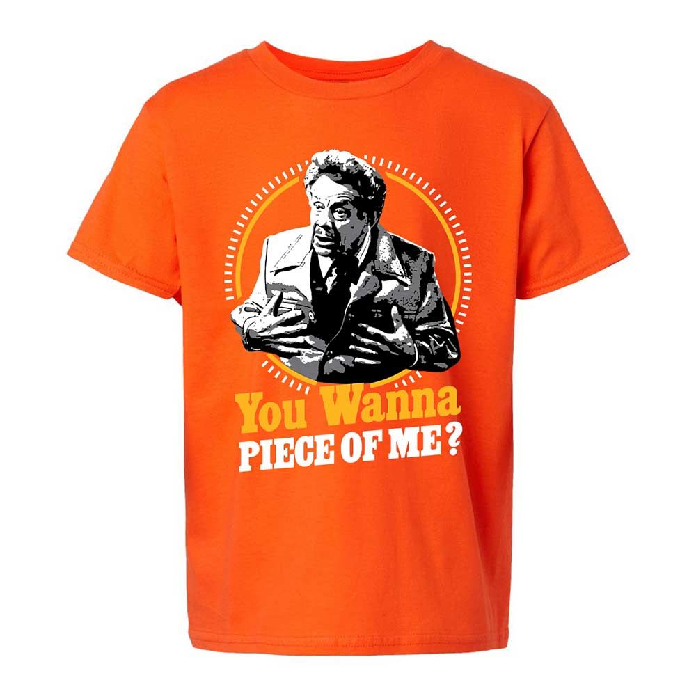You Wanna Piece Of Me! - Orange - 20