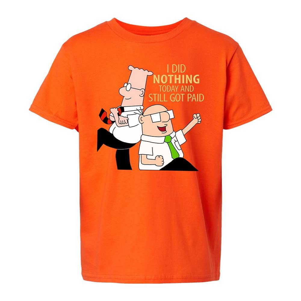 I Did Nothing and Still Got Paid - Orange - 20