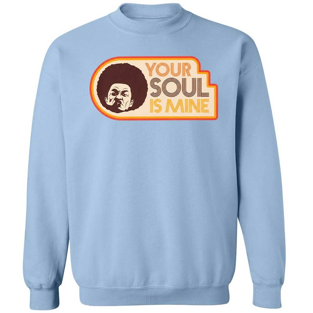 Your Soul Is Mine - Light Blue - 21