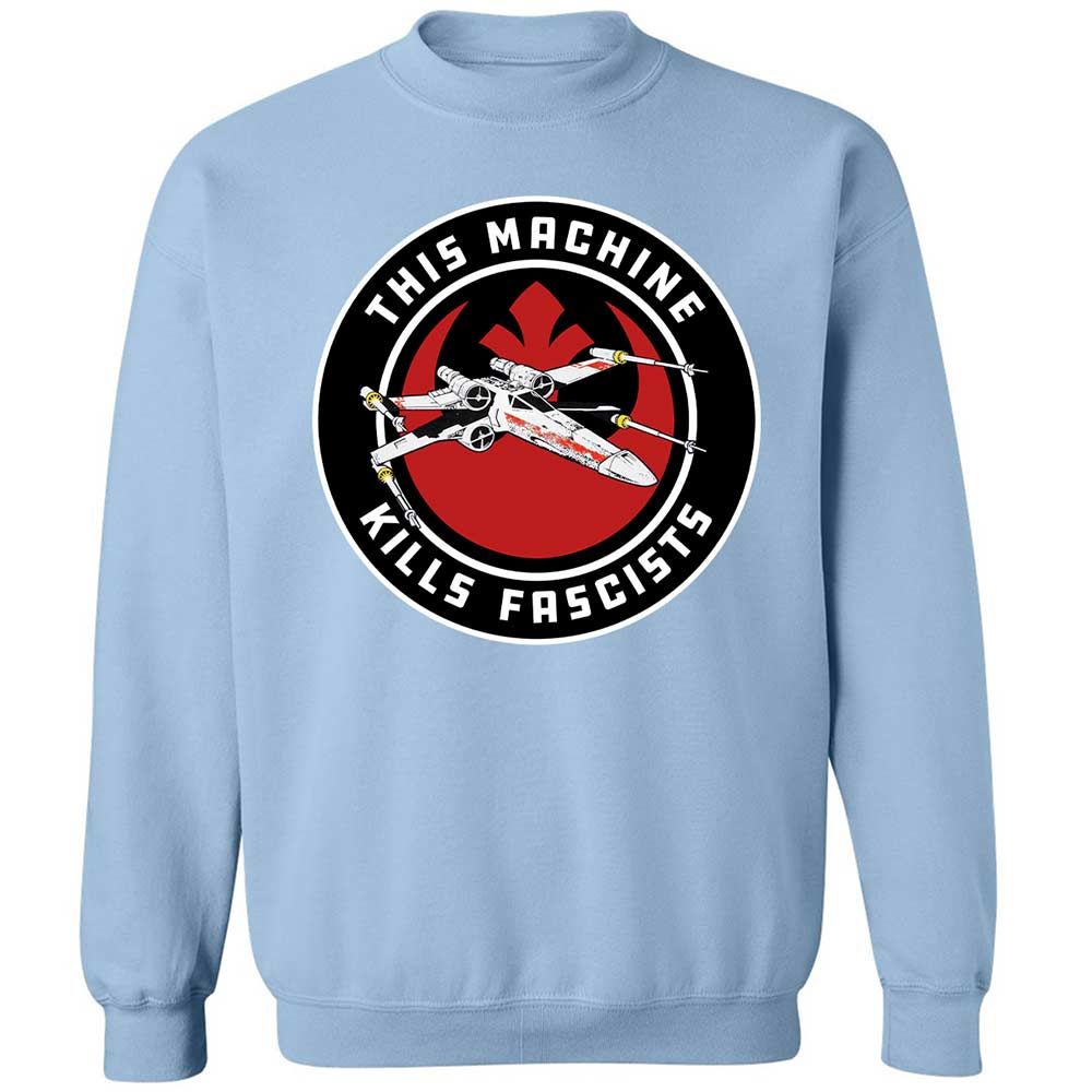 This Machine Kills Fascists - Light Blue - 21