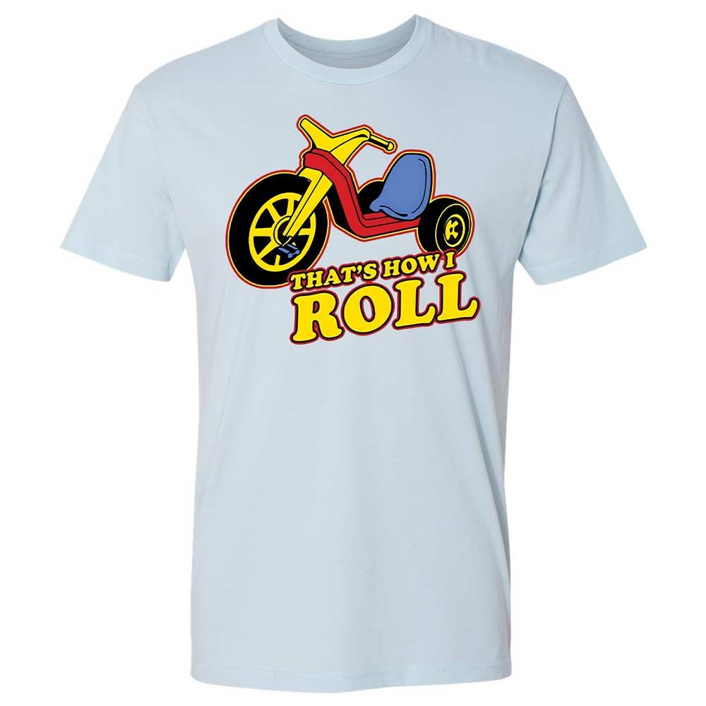 That's How I Roll - Light Blue - 21