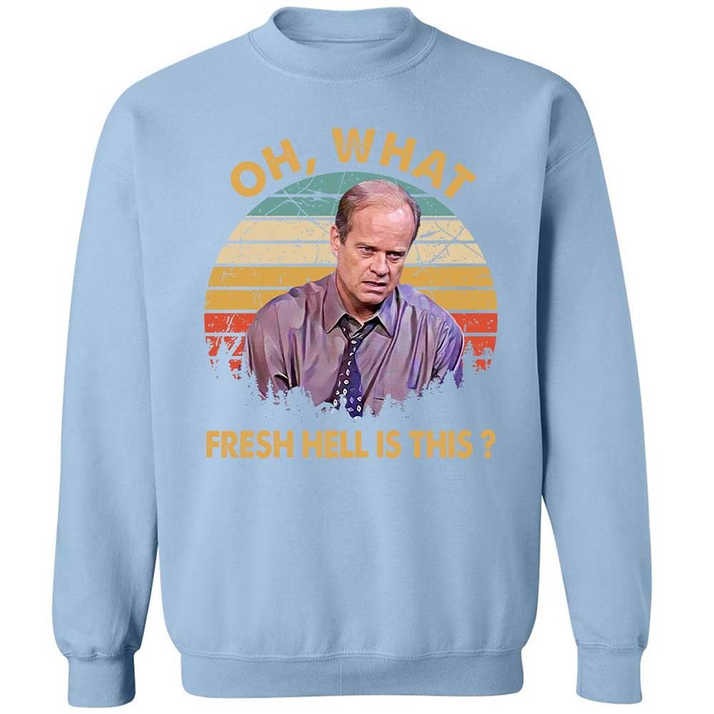 Oh What Fresh Hell Is This - Light Blue - 21