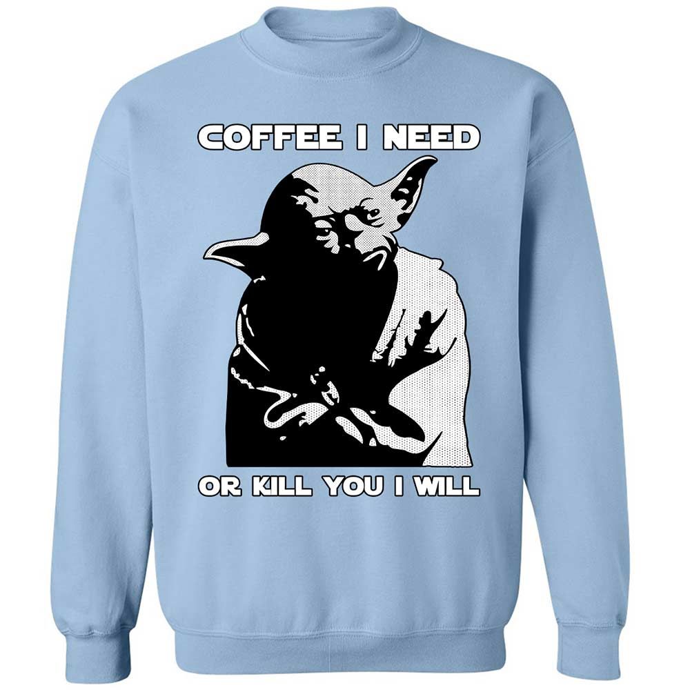 Coffee I Need - Light Blue - 21