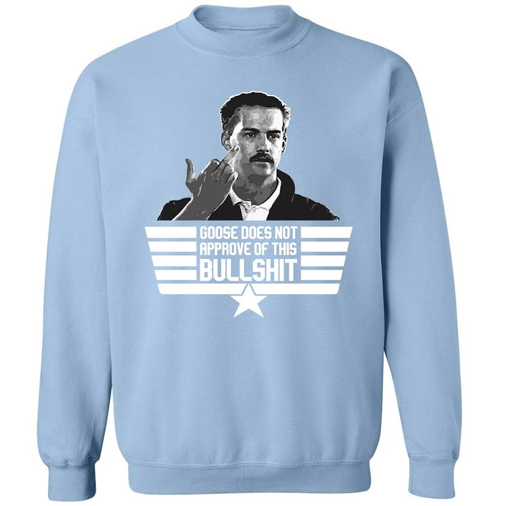 Goose does not approve - Light Blue - 21