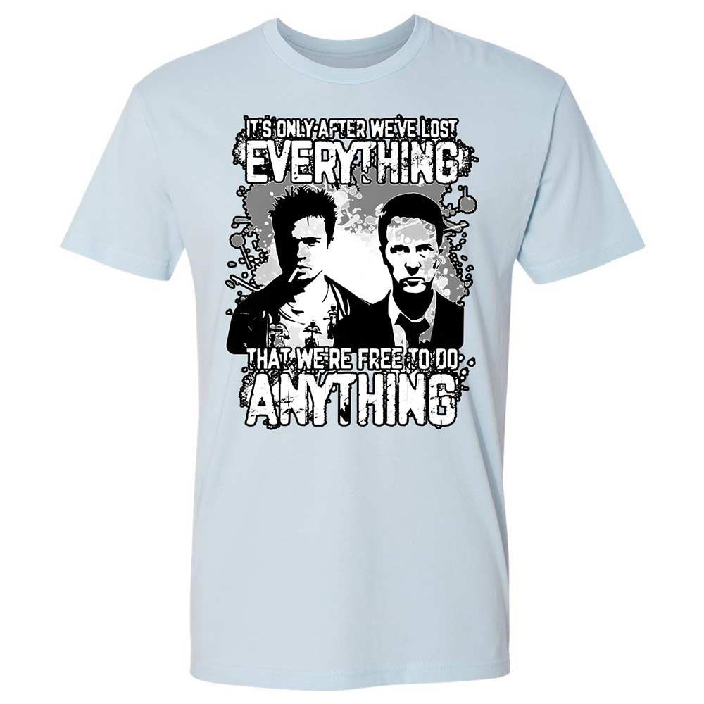 It's only after we've lost everything - Light Blue - 21