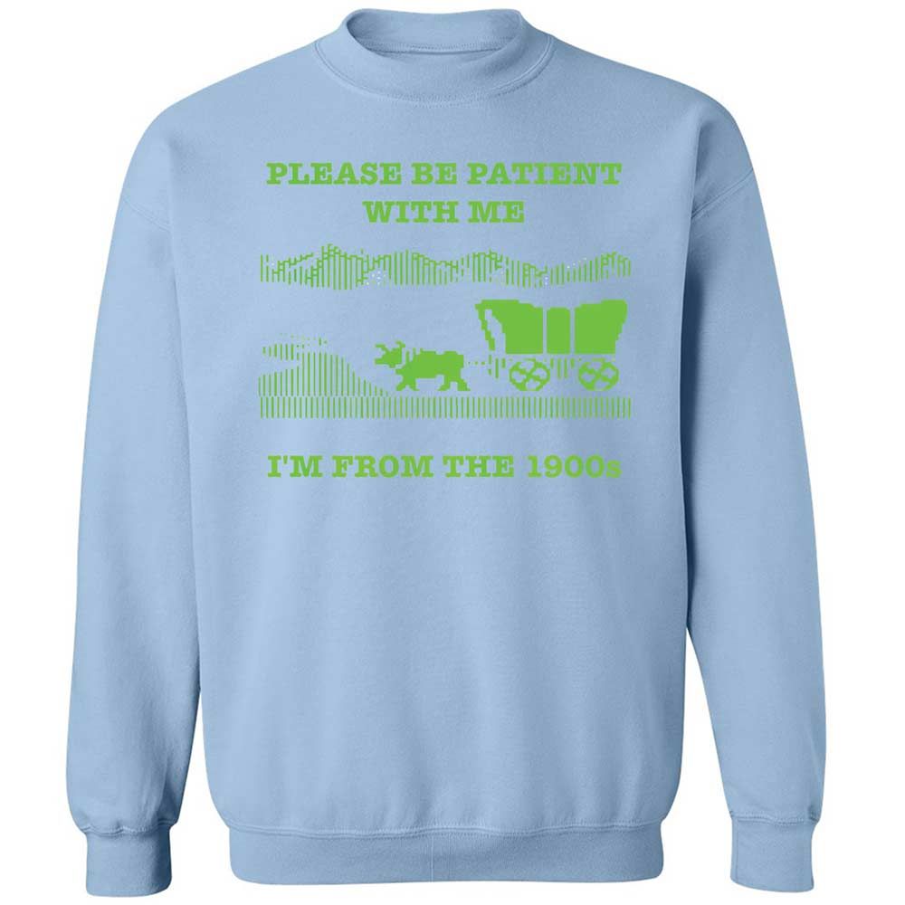 I'm from the 1900s - Light Blue - 21