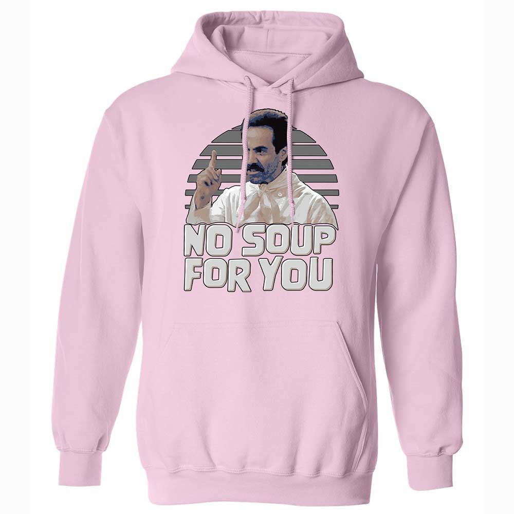 No Soup For You - Light Pink - 21