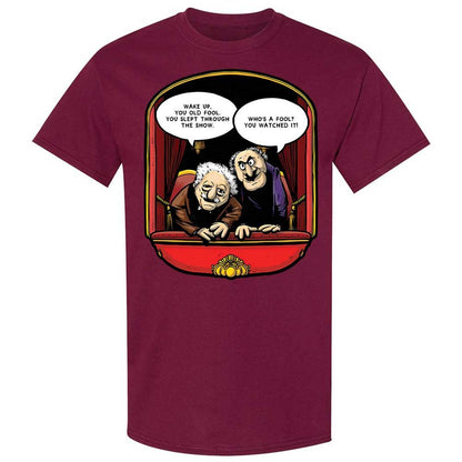 Statler and Waldorf (Wake Up) - Maroon - 21