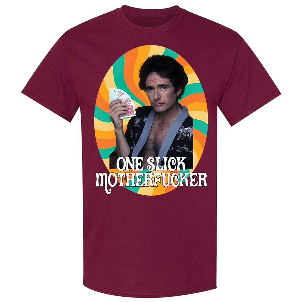One Slick Motherfu*ker - Maroon - 21