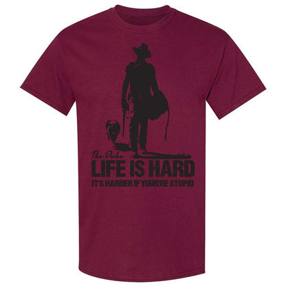 Life is hard - Maroon - 21