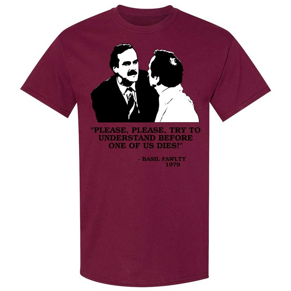 Please try to understand before one of us dies! - Maroon - 21