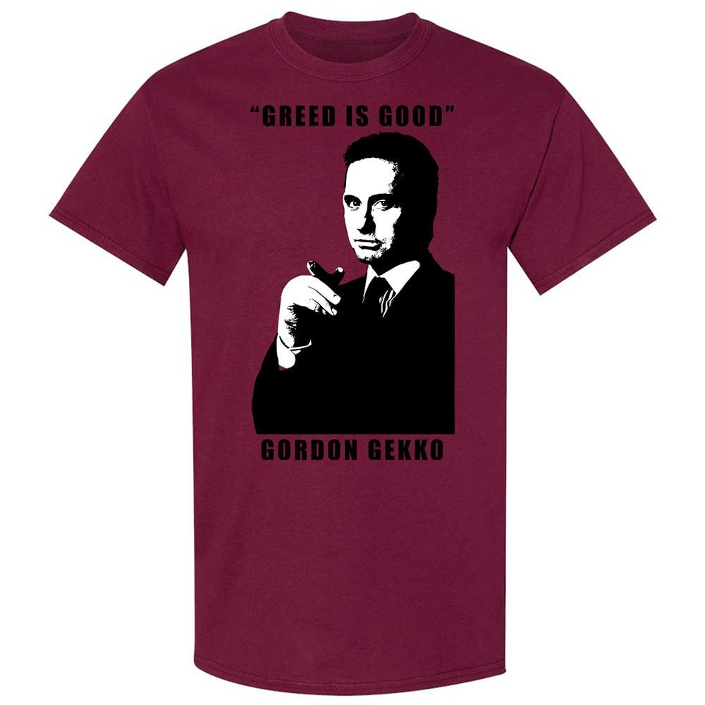 Greed is good - Maroon - 21
