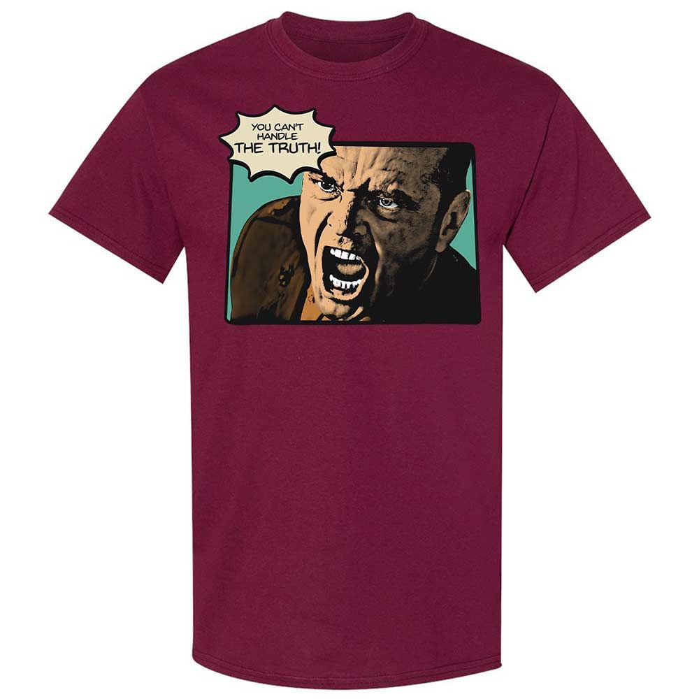 You Can't Handle The Truth - Maroon - 21