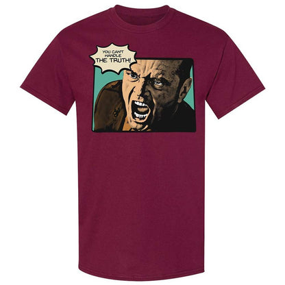 You Can't Handle The Truth - Maroon - 21