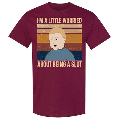 I'm a Little Worried About Being a Slut - Maroon - 21