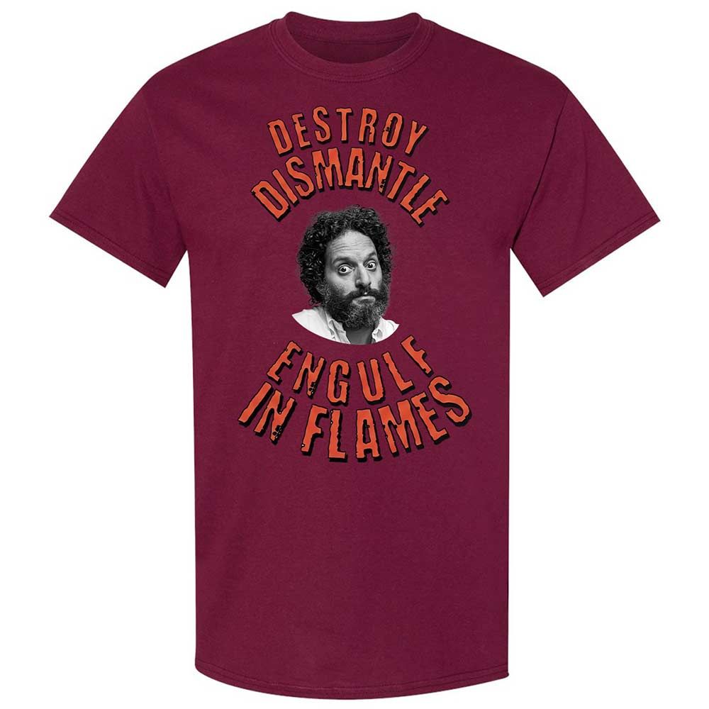 Destroy, Dismantle, Engulf in Flames - Maroon - 21