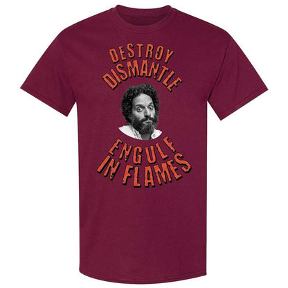 Destroy, Dismantle, Engulf in Flames - Maroon - 21