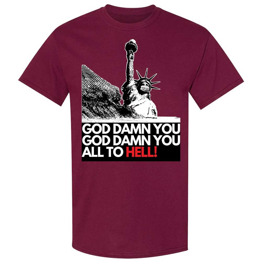 God damn you all to hell! - Maroon - 21