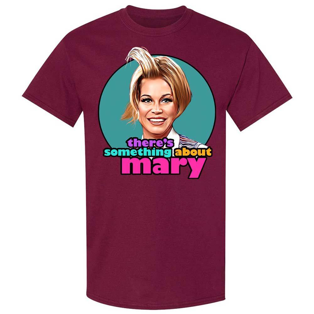 There's Something About Mary - Maroon - 21