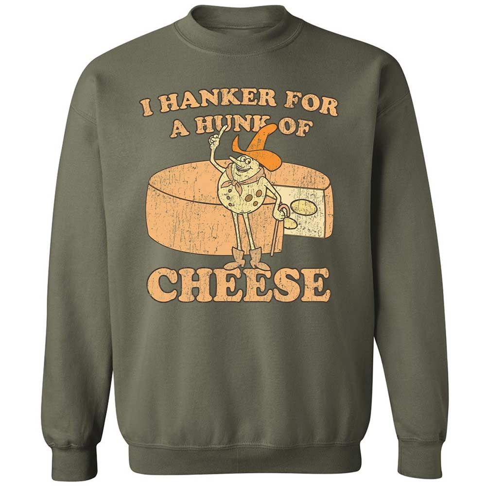 Hanker For A Hunk Of Cheese - Military Green - 21