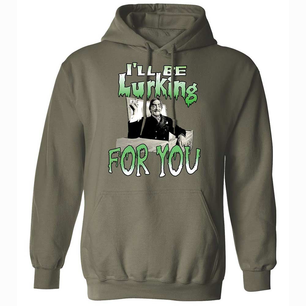 I'll be lurking for you - Military Green - 21