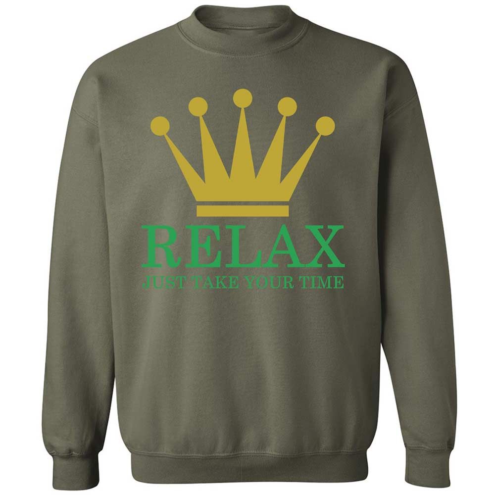 Relax Just Take Your Time - Military Green - 21