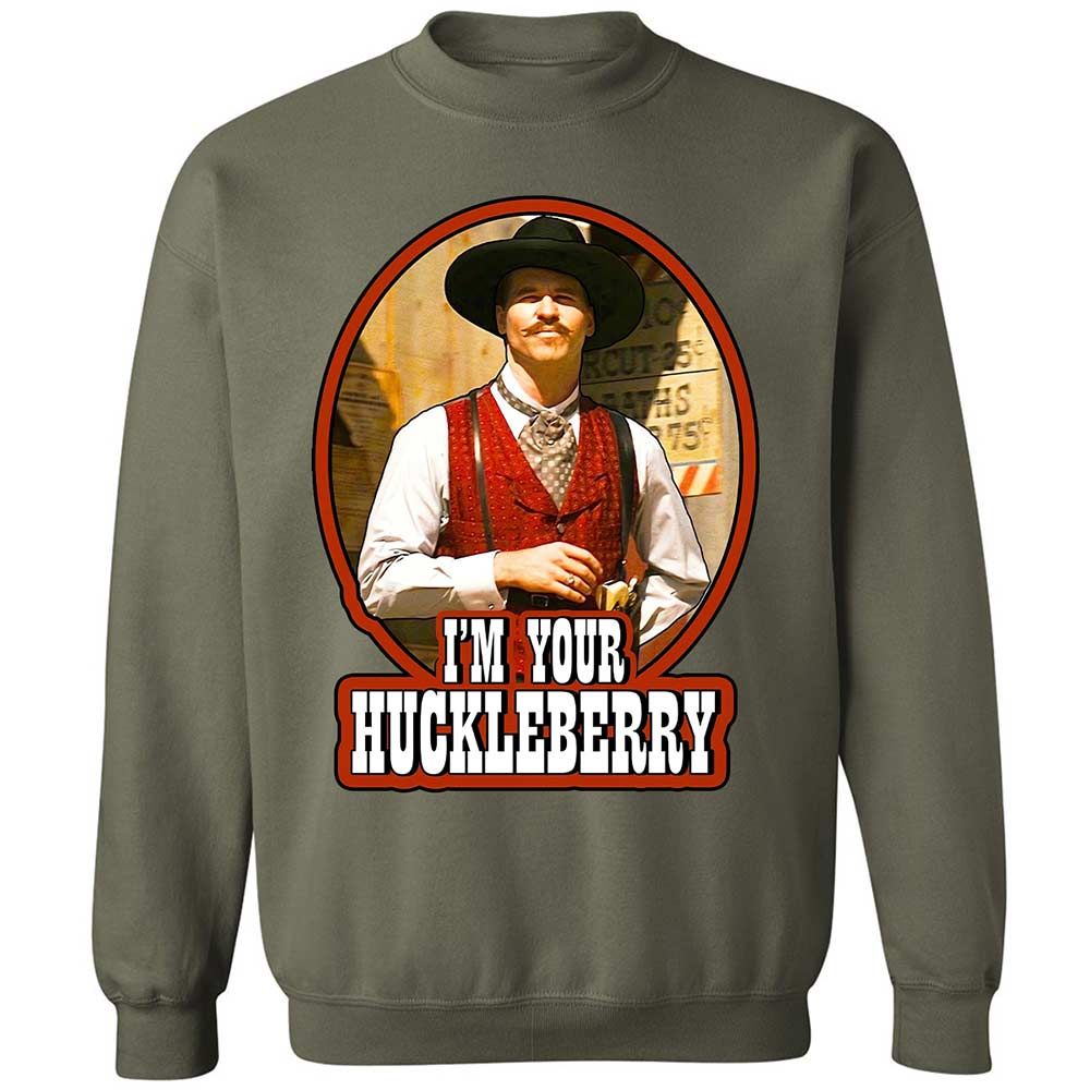 I'm Your Huckleberry - Military Green - 21