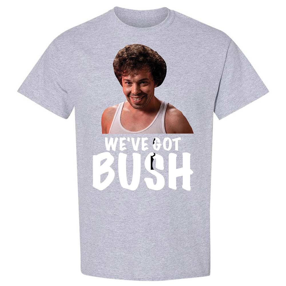We've got bush - Sport Grey - 21