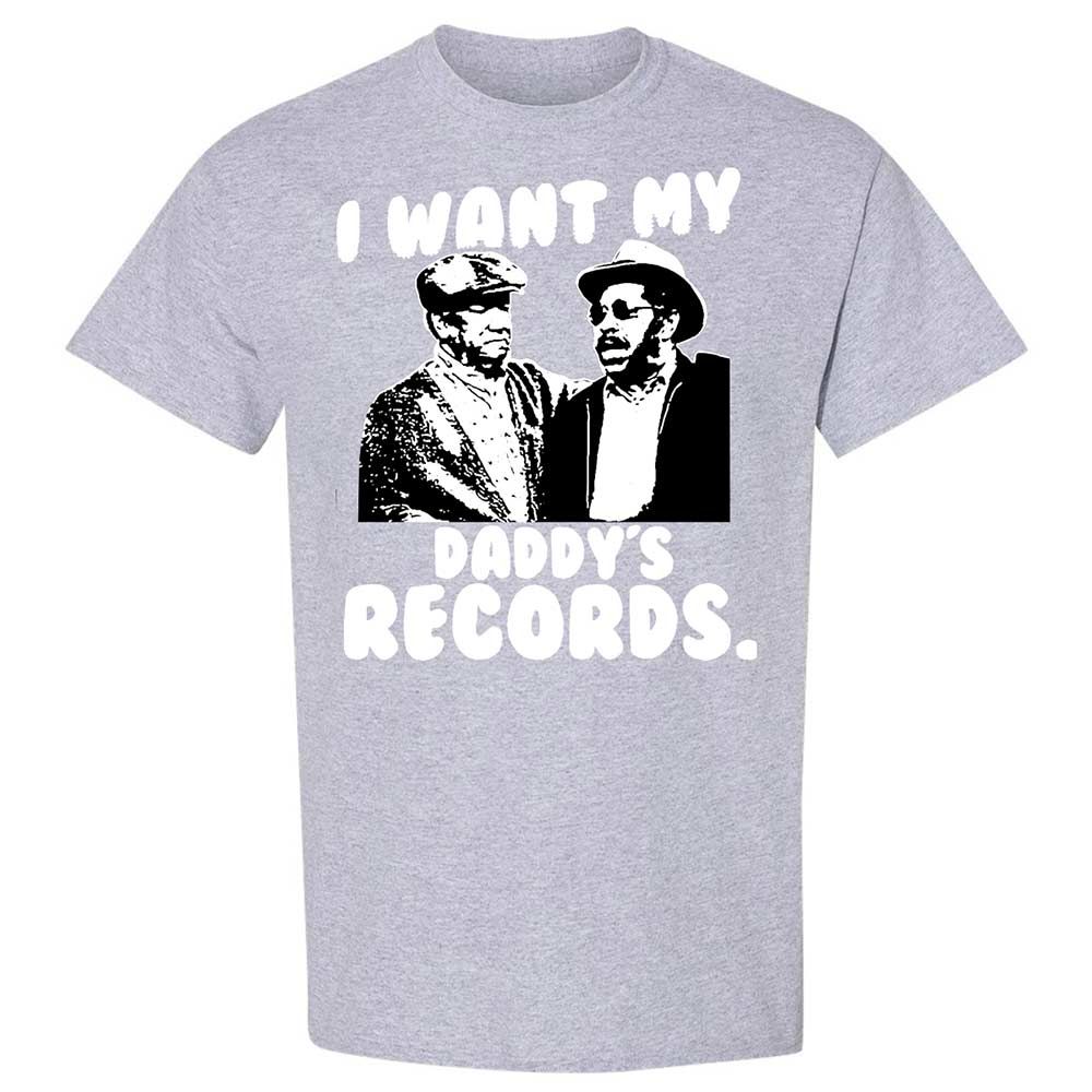 I Want My Daddy's Records - Sport Grey - 21