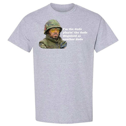 The dude, playing the dude - Sport Grey - 21