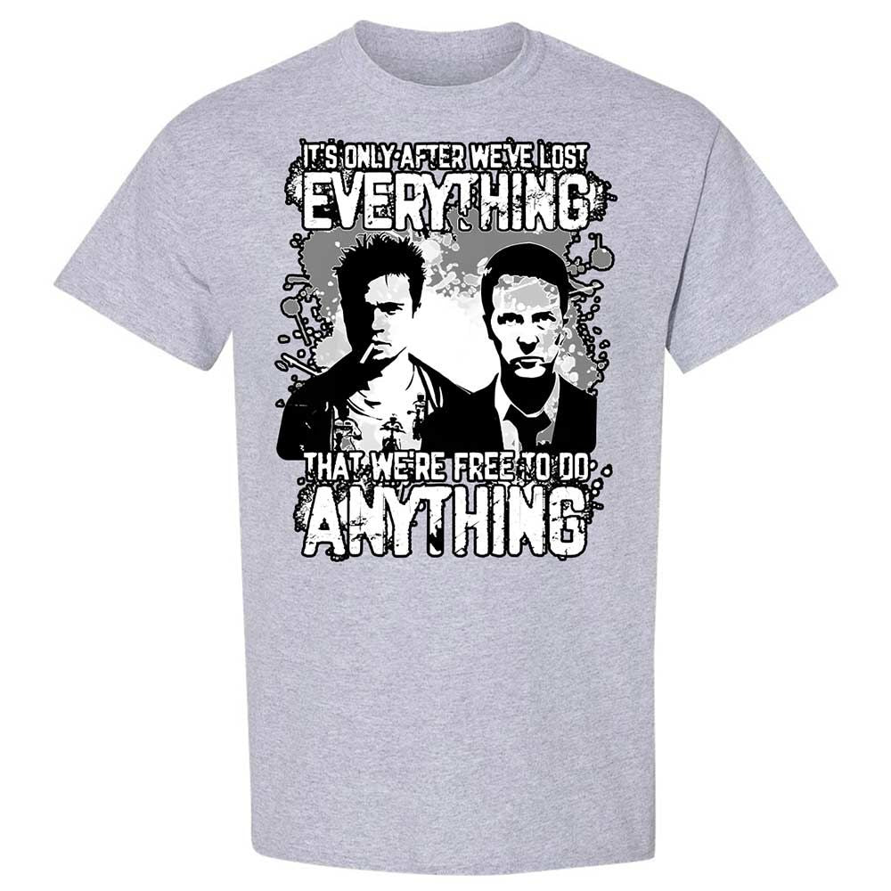 It's only after we've lost everything - Sport Grey - 21