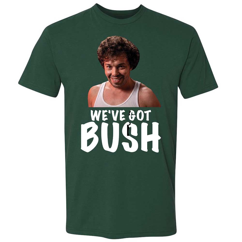We've got bush - Forest Green - 3