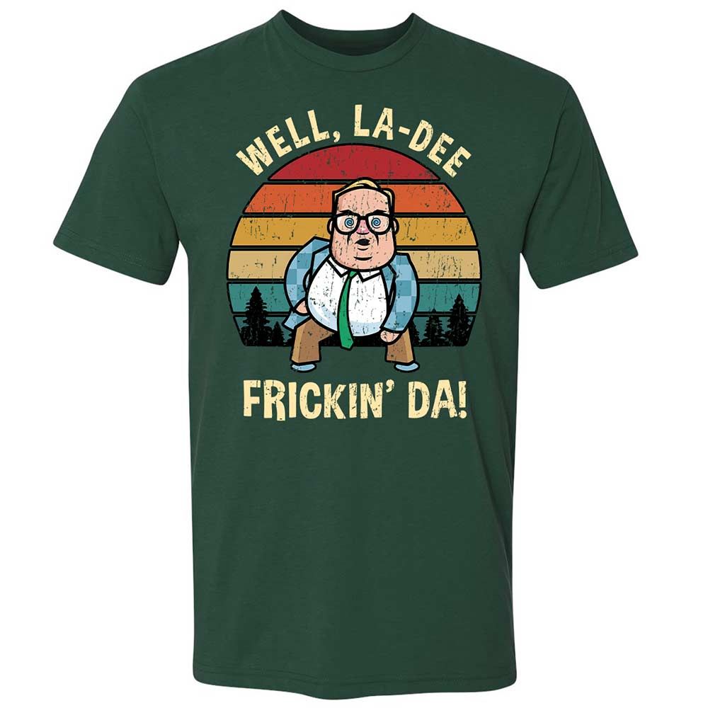 La-Dee-Frickin-Da - Forest Green - 3