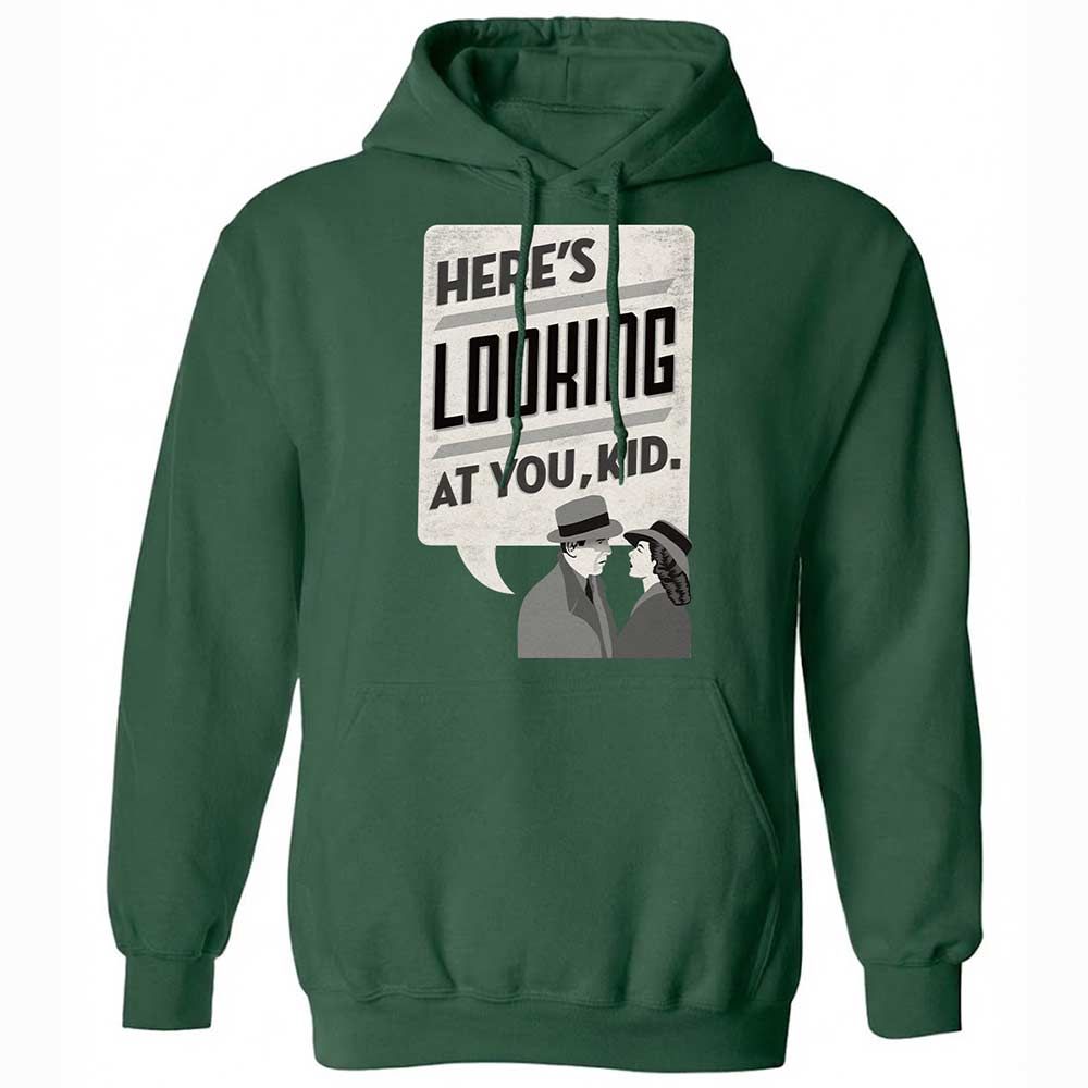 Here's Looking at You Kid - Forest Green - 3
