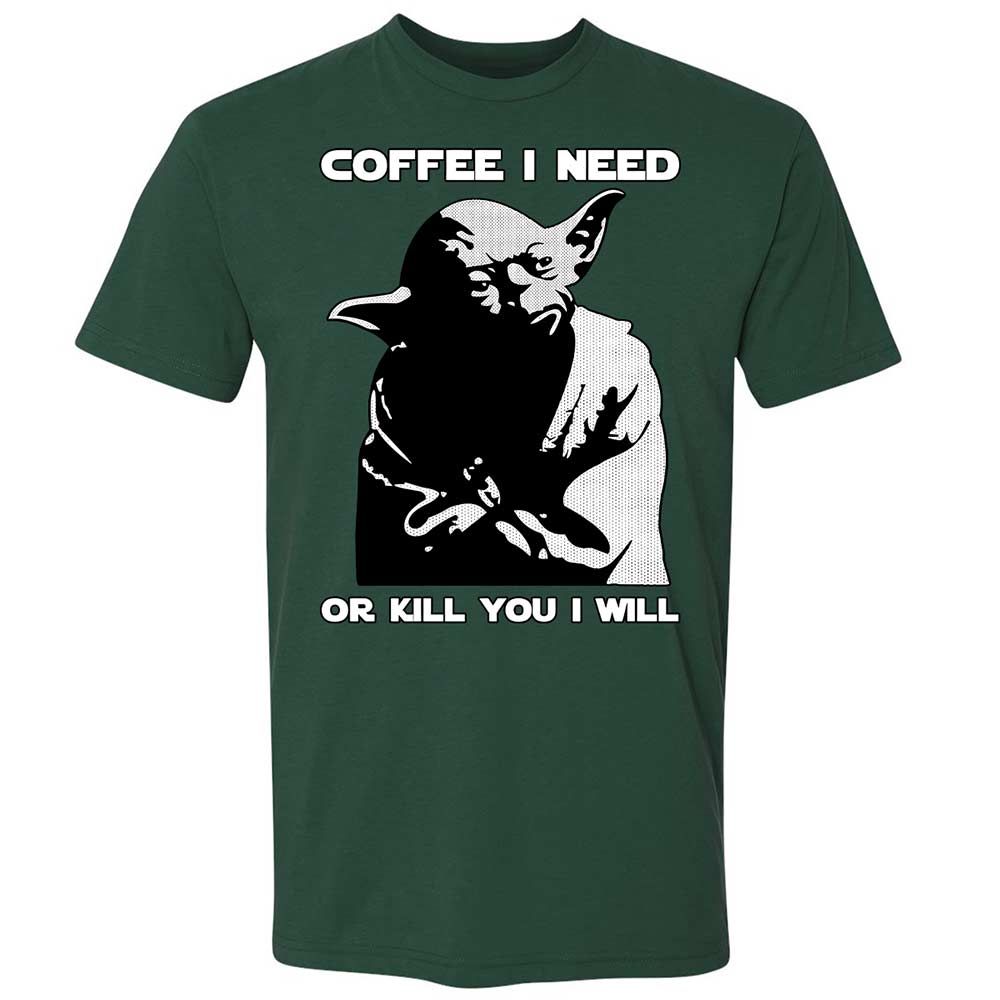 Coffee I Need - Forest Green - 3