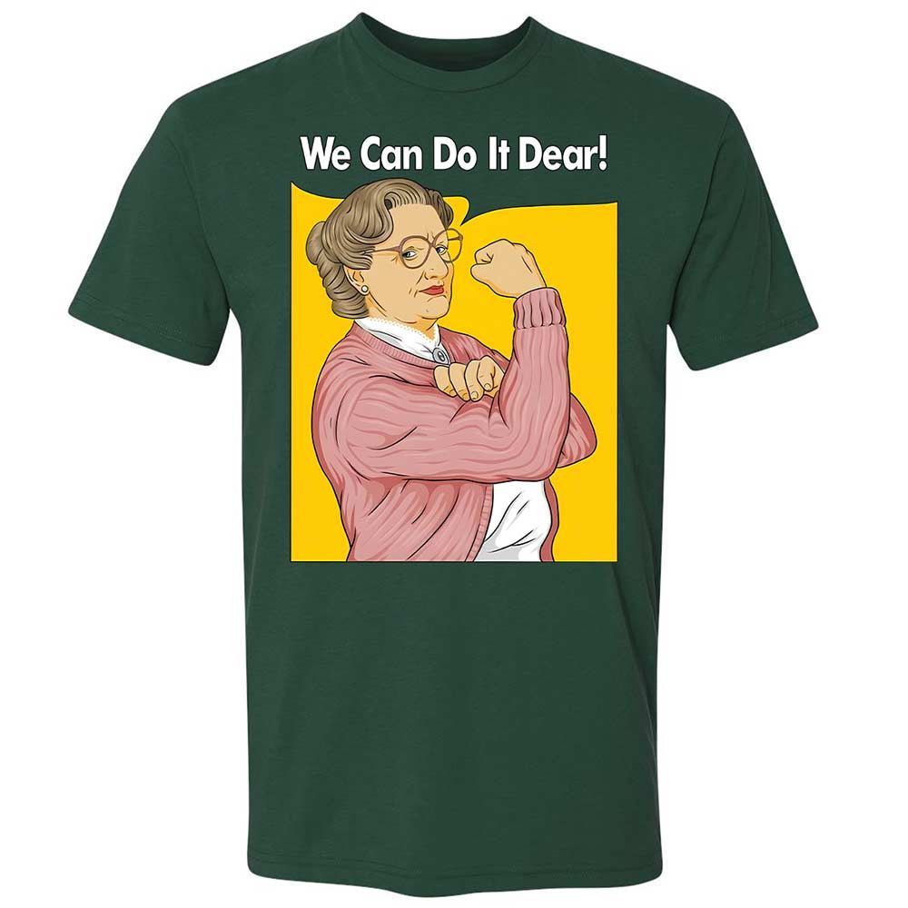 We Can Do It Dear - Forest Green - 3