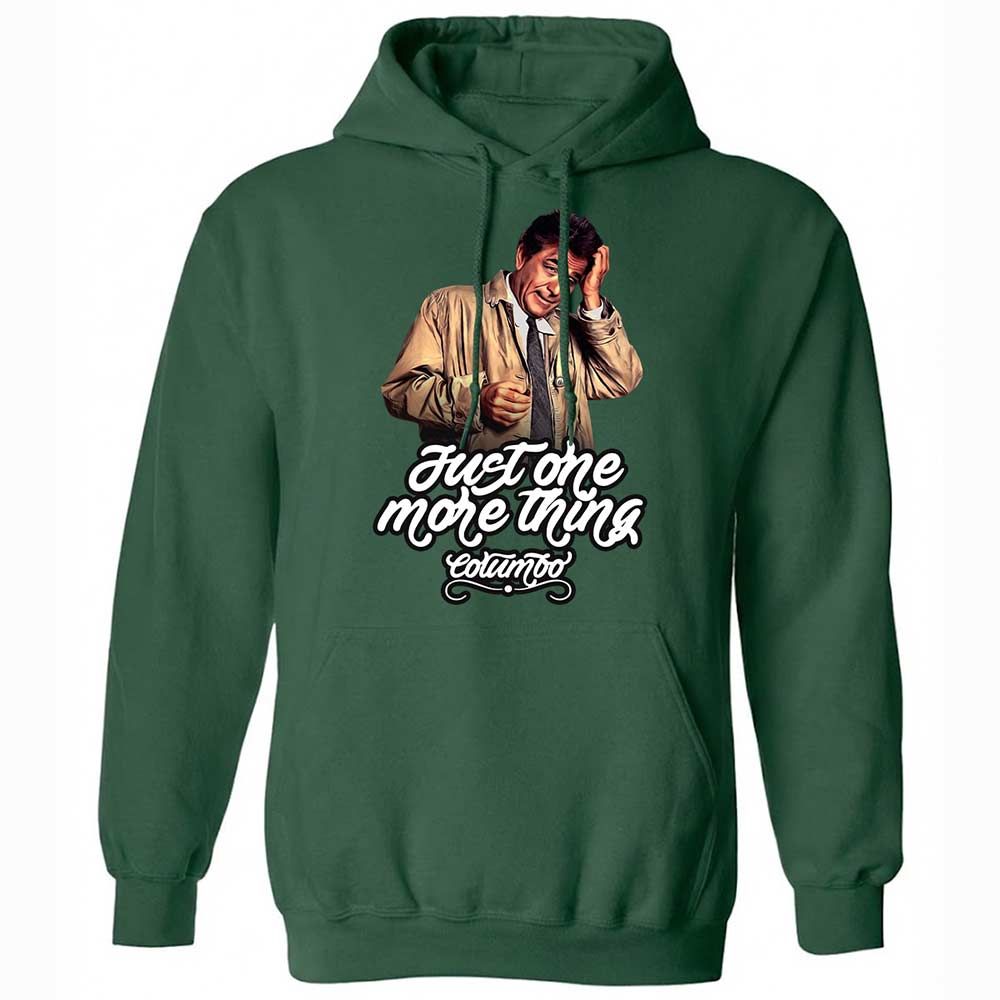 Just one more thing - Forest Green - 3
