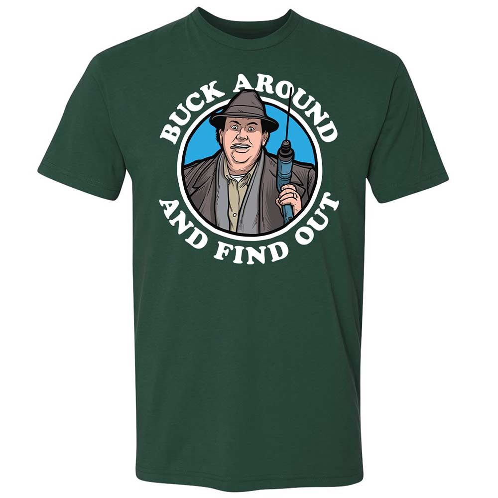 Buck Around & Find Out - Forest Green - 3