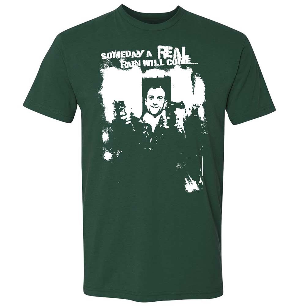 Someday A Real Rain Will Come - Forest Green - 3