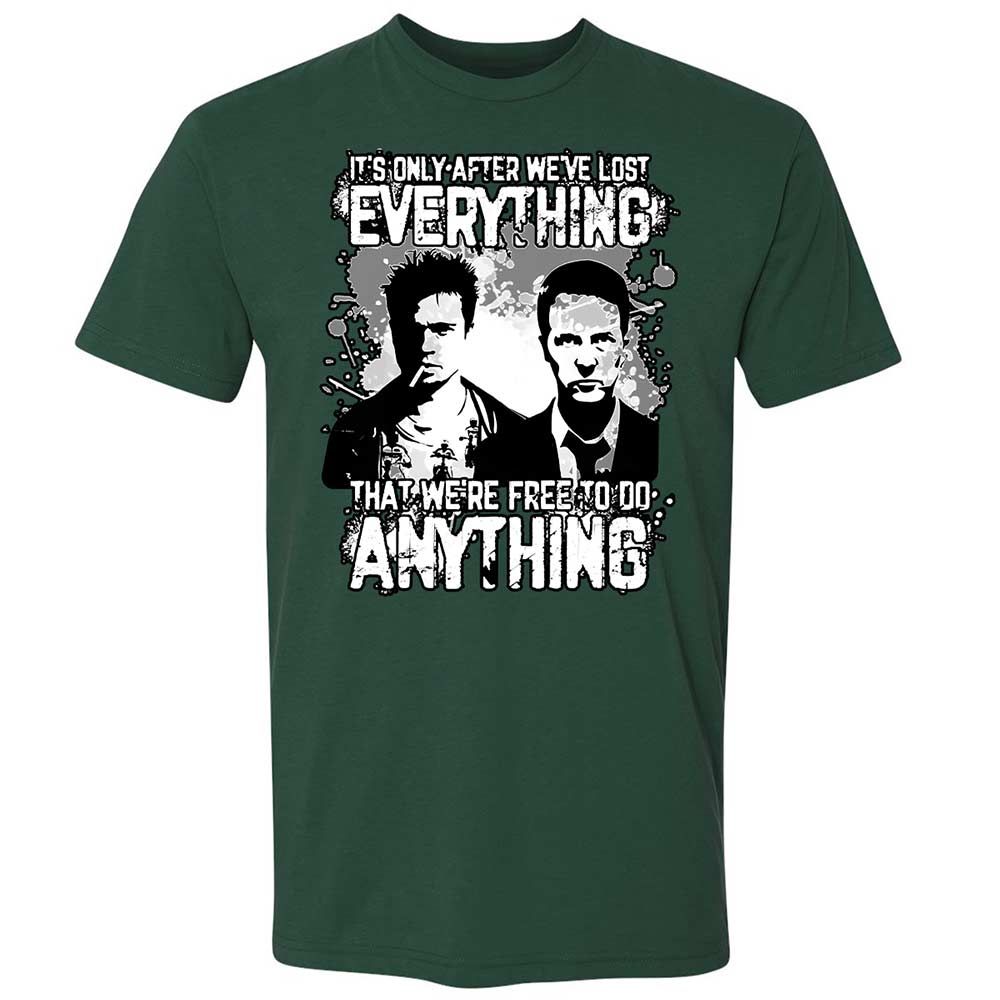 It's only after we've lost everything - Forest Green - 3