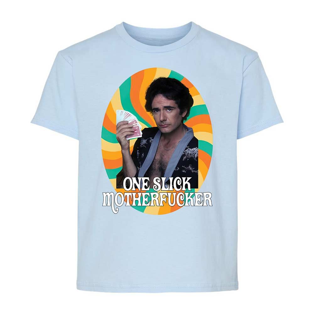 One Slick Motherfu*ker - Light Blue - 3