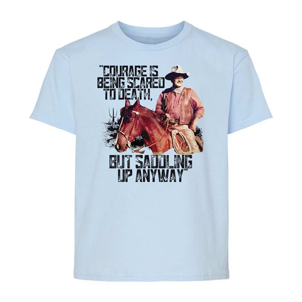 Courage is being scared to death, but saddling up anyway - Light Blue - 3
